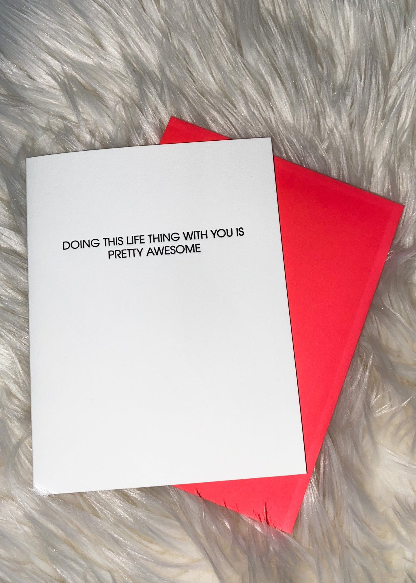 Doing This Life With You Is Awesome Card