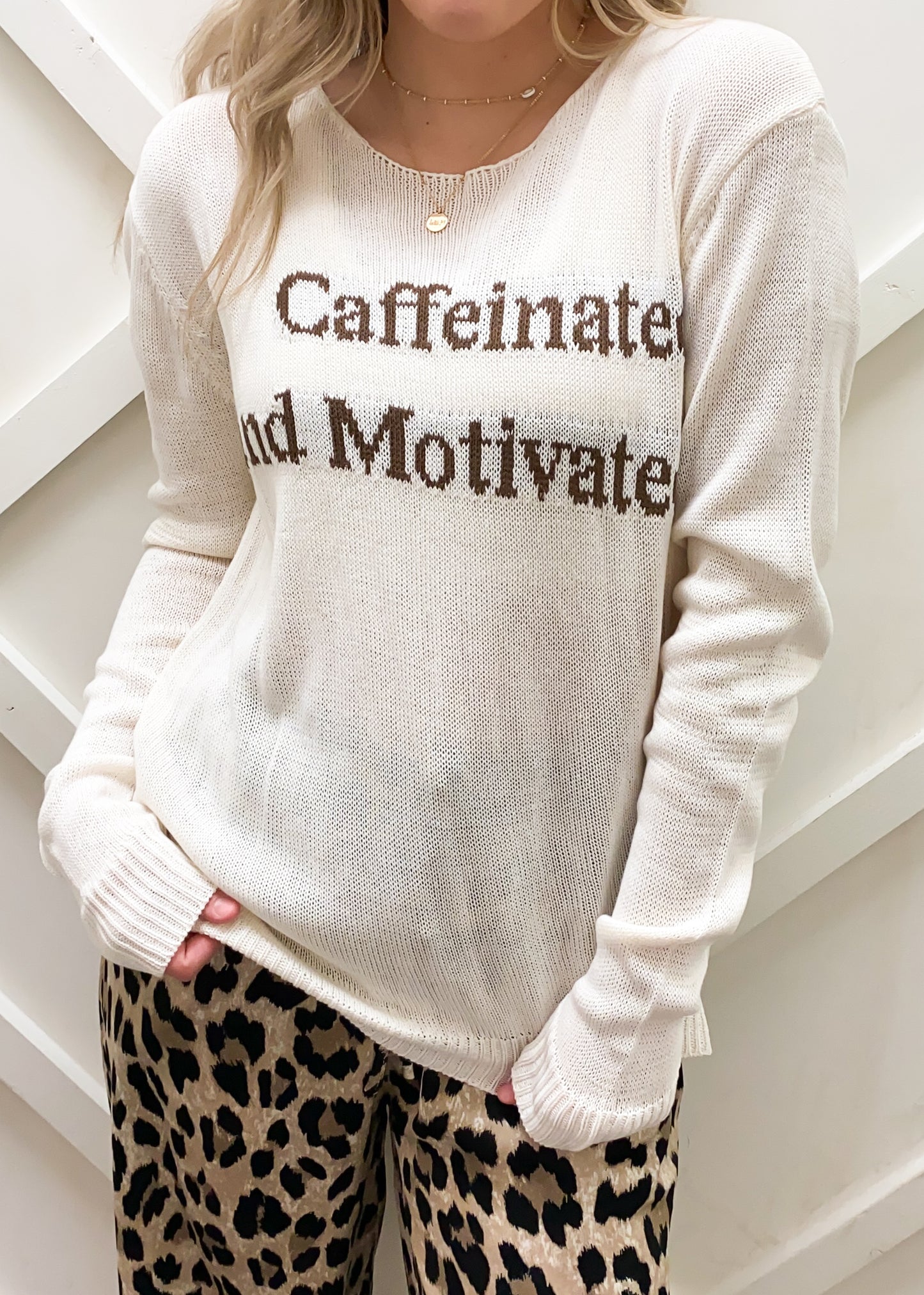 Caffeinated and Motivated Light Sweater